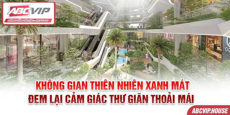Không gian thiên nhiên xanh mát đem lại cảm giác thư giãn thoải mái